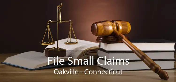 File Small Claims Oakville - Connecticut