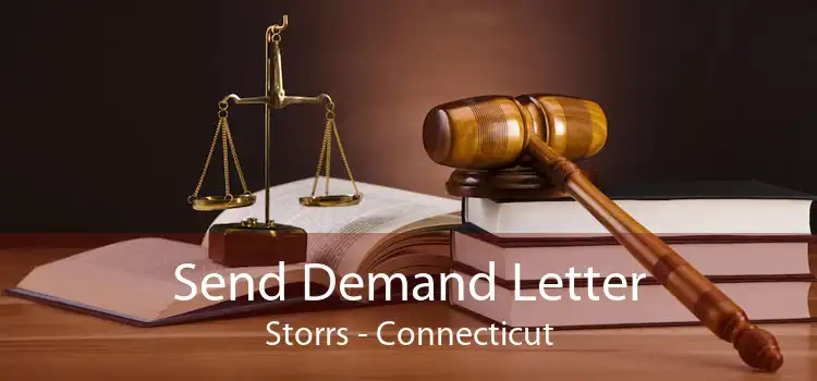 Send Demand Letter Storrs - Connecticut