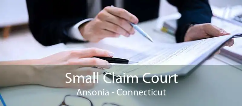 Small Claim Court Ansonia - Connecticut