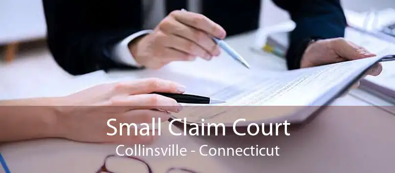 Small Claim Court Collinsville - Connecticut