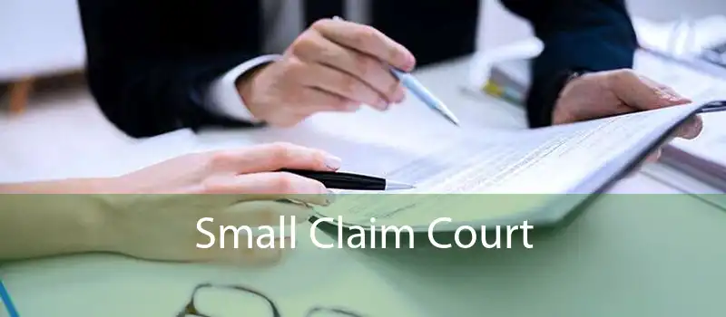 Small Claim Court 