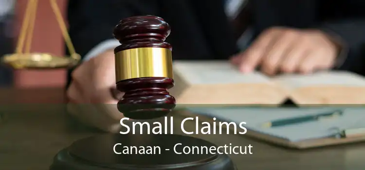 Small Claims Canaan - Connecticut