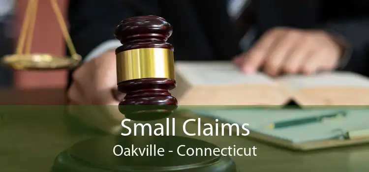 Small Claims Oakville - Connecticut