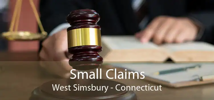 Small Claims West Simsbury - Connecticut